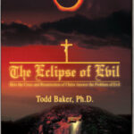 The Eclipse of Evil